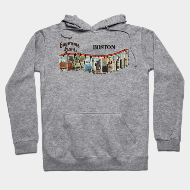 Greetings from Boston Massachusetts Hoodie by reapolo